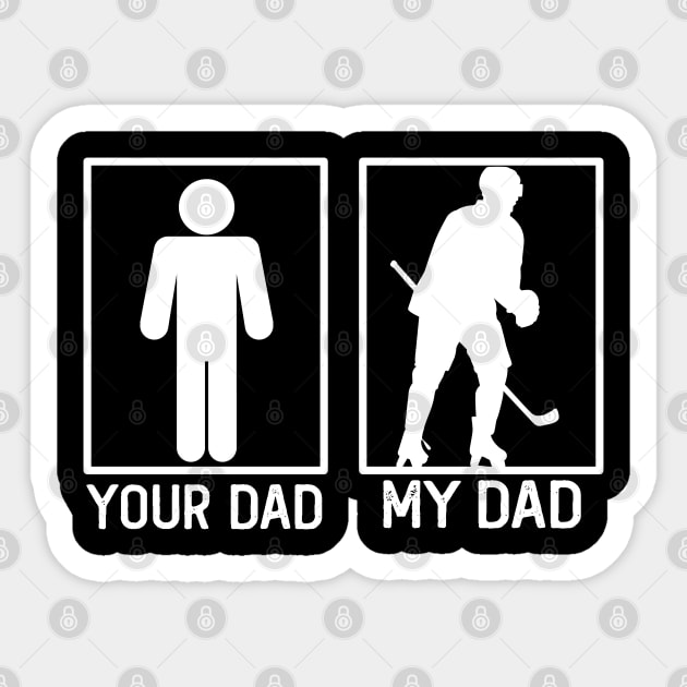 Hockey Ball Your Dad vs My Dad Hockey Ball Dad Gift Sticker by mommyshirts